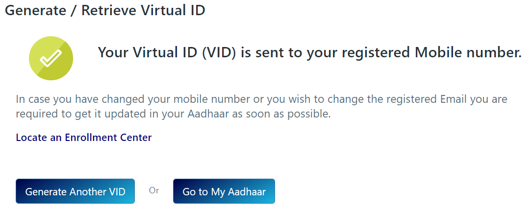 Generate / Retrieve lost / forgotten AADHAAR Card virtual ID; status.